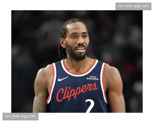 快船115-96大胜森林狼，莱昂纳德41分8篮板4抢断创生涯纪录